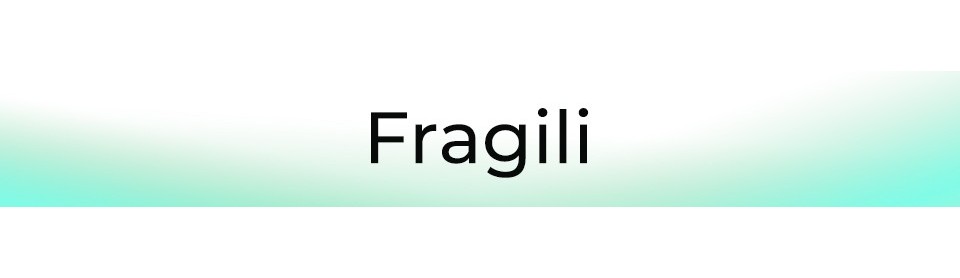 FRAGILI